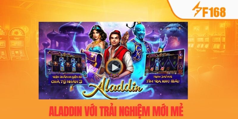 Aladin đứng đầu danh sách trò chơi hấp dẫn