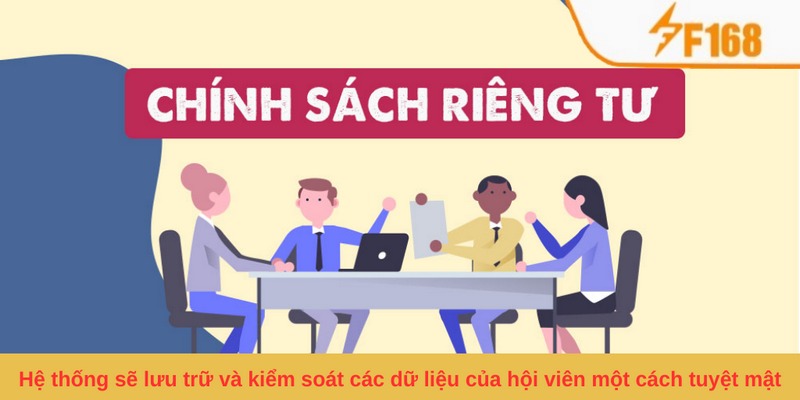 Hệ thống sẽ lưu trữ và kiểm soát các dữ liệu của hội viên một cách tuyệt mật